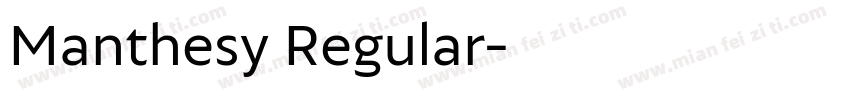Manthesy Regular字体转换